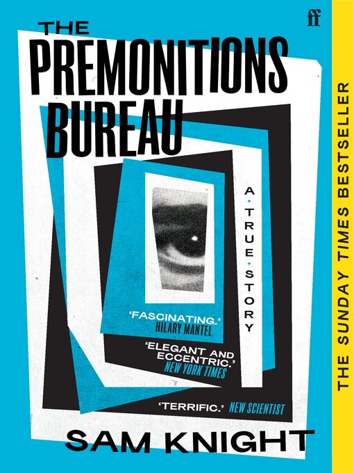Title details for The Premonitions Bureau by Sam Knight - Wait list